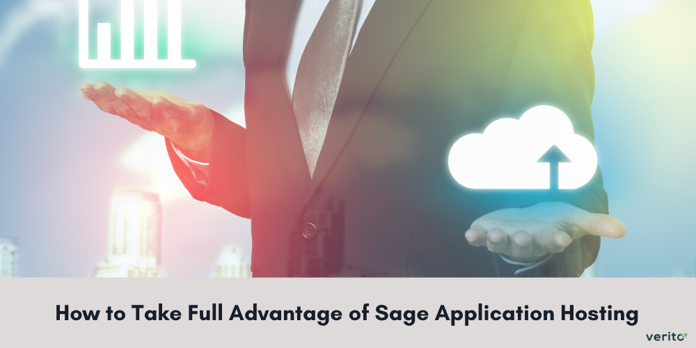 Using Sage Application Hosting for Your Business - Verito Technologies